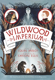 Wildwood Imperium (Colin Meloy)