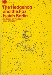 The Hedgehog and the Fox (Isaiah Berlin)