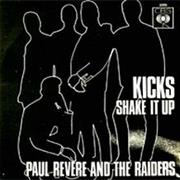 Kicks - Paul Revere & the Raiders