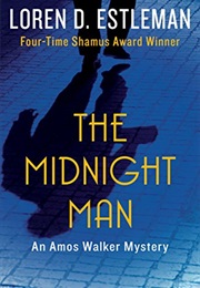 The Midnight Man (Loren Estleman)