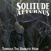 Solitude Aeturnus Through the Darkest Hour