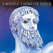 Sortilège - Larmes De Héros