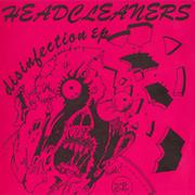 Headcleaners : Disinfection