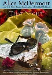 That Night (Alice Mcdermott)