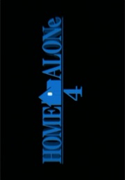 Home Alone 4. (2002)