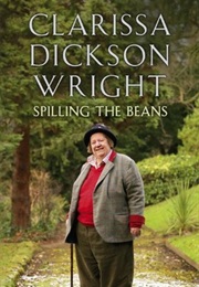 Spilling the Beans (Clarissa Dickson Wright)