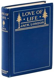 Love of Life and Other Stories (Jack London)