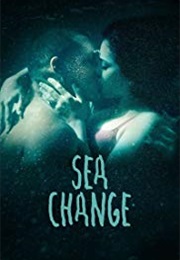 Sea Change. (2017)