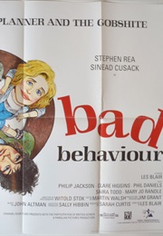 Bad Behaviour (1993)