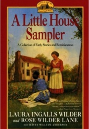 A Little House Sampler (Rose Wilder Lane and William T. Anderson)