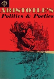 Politics and Poetics (Aristotle)