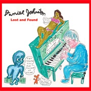 Daniel Johnston - Lost and Found