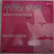 The Kid's American - Matthew Wilder