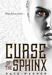 Curse of the Sphinx (Raye Wagner)