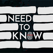 Need to Know