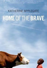 Home of the Brave (Katherine Applegate)