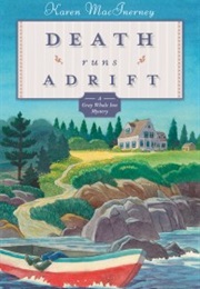 Death Runs Adrift (Karen Macinerney)