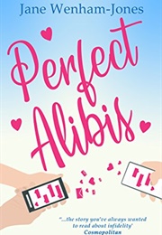 Perfect Alibis (Jane Wareham-Jones)