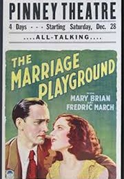 The Marriage Playground (1929)