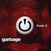 Garbage - Push It