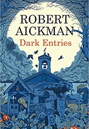 Pages From a Young Girl's Journal (Robert Aickman)