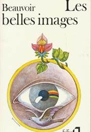 Les Belles Images (Simone De Beauvoir)