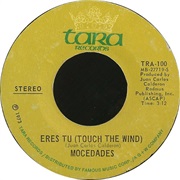Eres Tu (Touch the Wind) - Mocedades