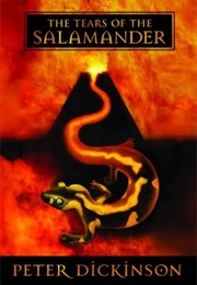 The Tears of the Salamander (Peter Dickinson)