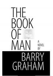 The Book of Man (Barry Graham)