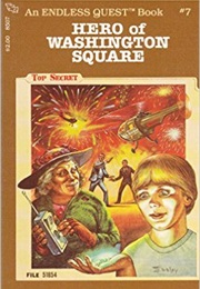 Hero of Washington Square (Rose Estes)