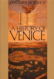 A History of Venice (John Julius Norwich)