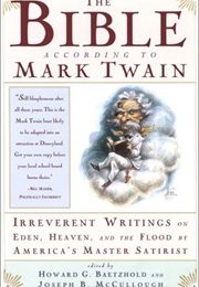 The Bible According to Mark Twain (Mark Twain)