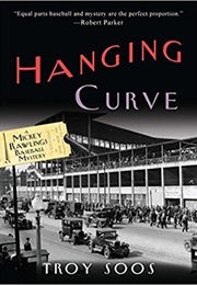 Hanging Curve (Troy Soos)