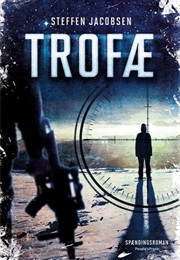 Trofæ (Steffen Jacobsen)