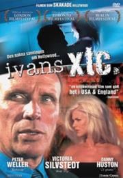 Ivans Xtc (Bernard Rose)