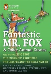 Fantastic Mr Fox and Other Animal Stories (Roald Dahl)