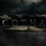 Gotham (2014 - Present)