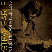 Steve Earle - Live in Nashville