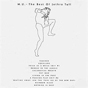 M.U. the Best of Jethro Tull - Jethro Tull