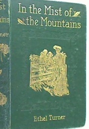 In the Mist of the Mountains (Ethel Turner)