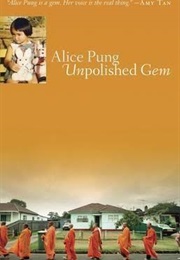 Unpolished Gem (Alice Pung)
