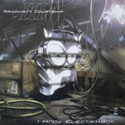 Thee Maddkatt Courtship I Know Electrikboy (1999)