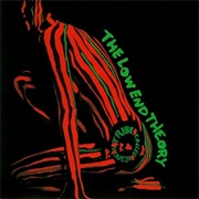 The Low End Theory - A Tribe Called Quest (1991)