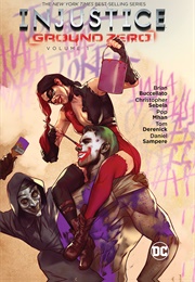 Injustice: Ground Zero (Chris Sebela)
