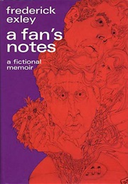 A Fan&#39;s Notes (Frederick Exley)