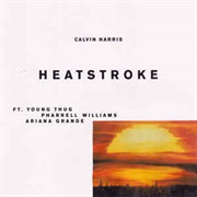 Calvin Harris Ft. Young Thug (2), Pharrell Williams & Ariana Grande ‎– Heatstroke
