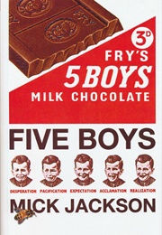 Five Boys (Mick Jackson)
