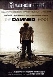 Masters of Horror: The Damned Thing (2006)