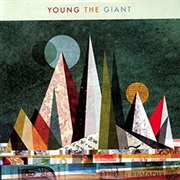 Young the Giant- Young the Giant