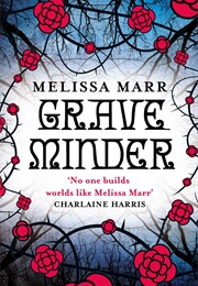 Graveminder (Melissa Marr)